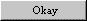 btnOkay.GIF