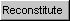 btnReconstitute.gif